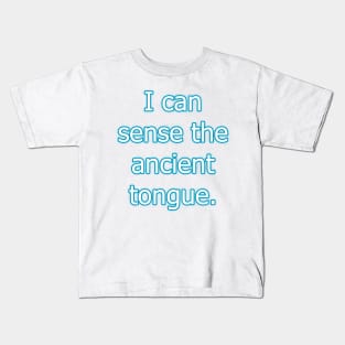 Ancient tongue Kids T-Shirt